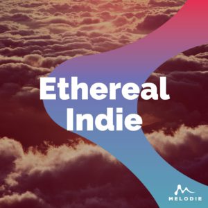 Ethereal Indie stock music playlist