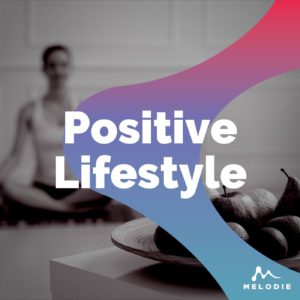 Positive lifestyle music playlist