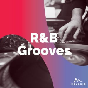 Melodie R&B Grooves