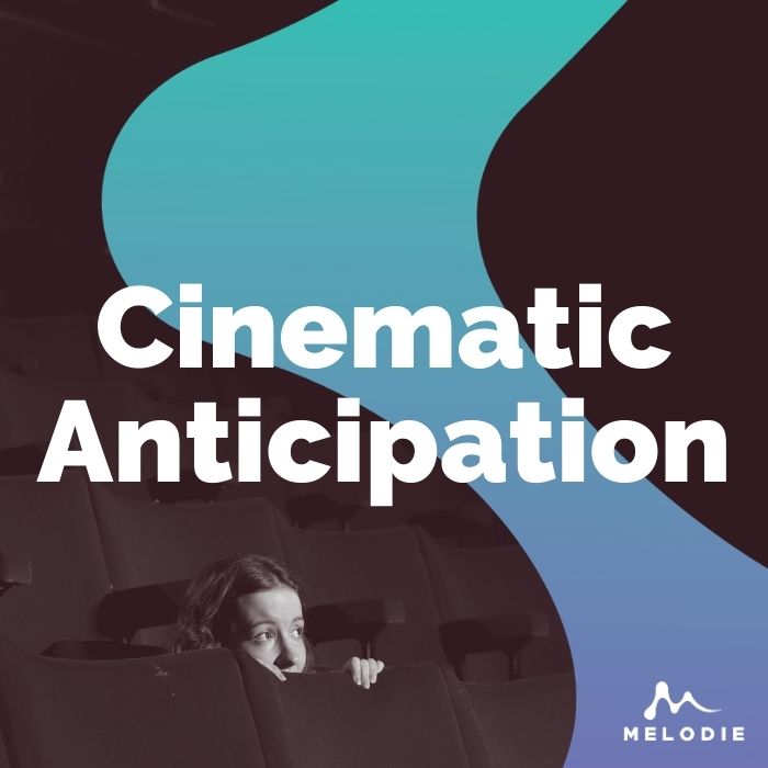 Melodie Cinematic Anticipation Collection